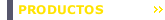 PRODUCTOS